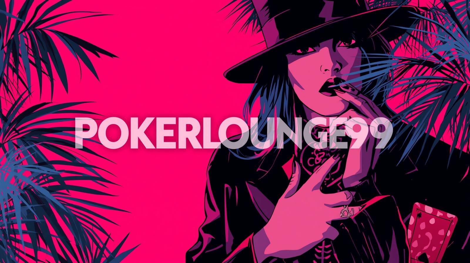 POKERLOUNGE99